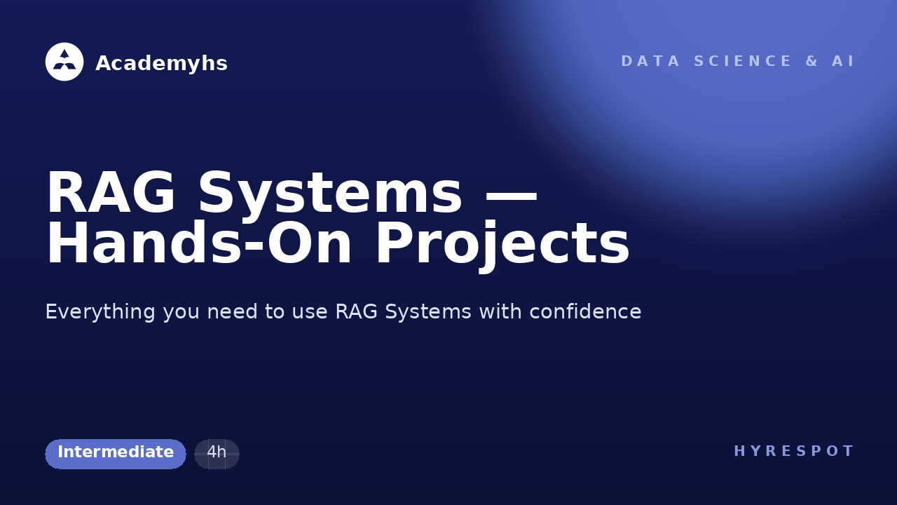 RAG Systems — Hands-On Projects