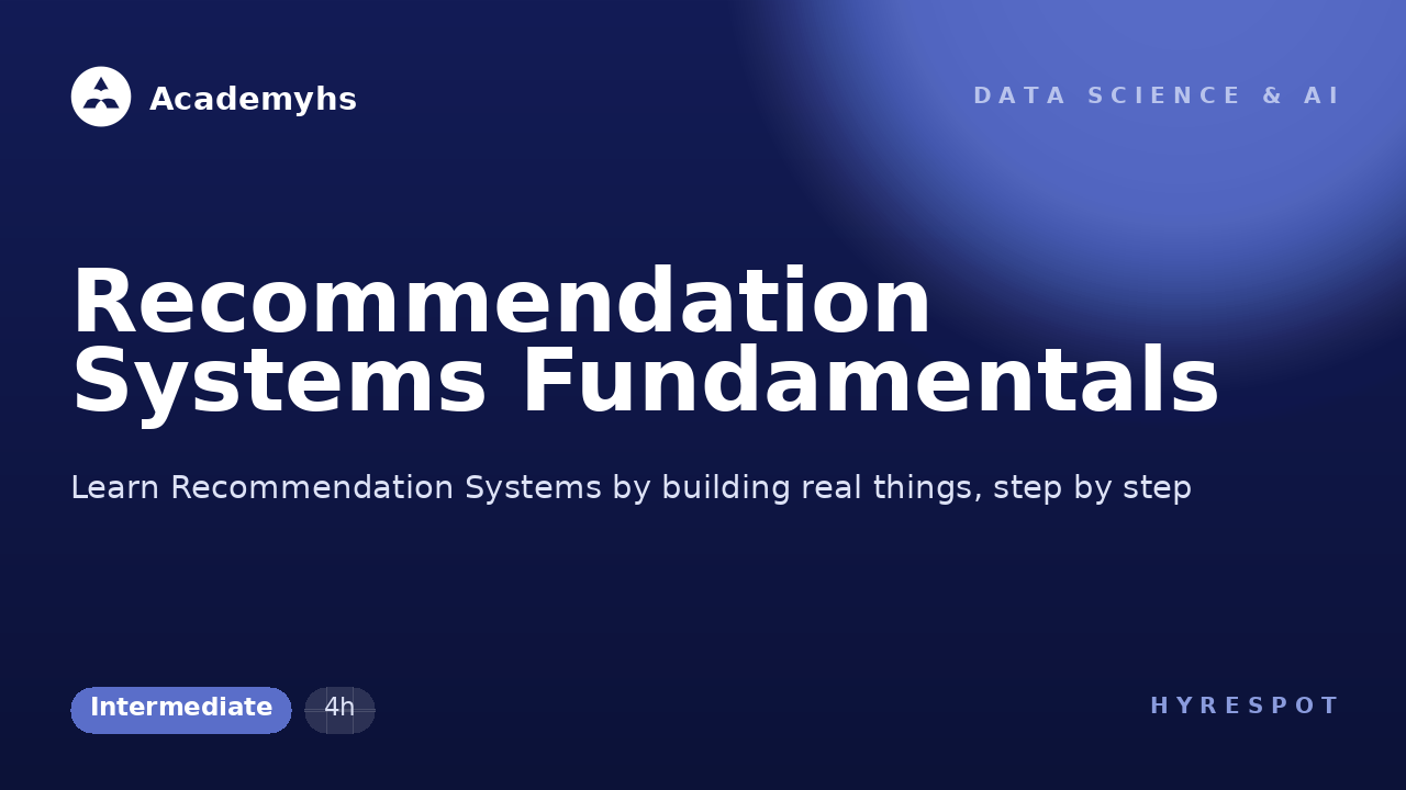 Recommendation Systems Fundamentals