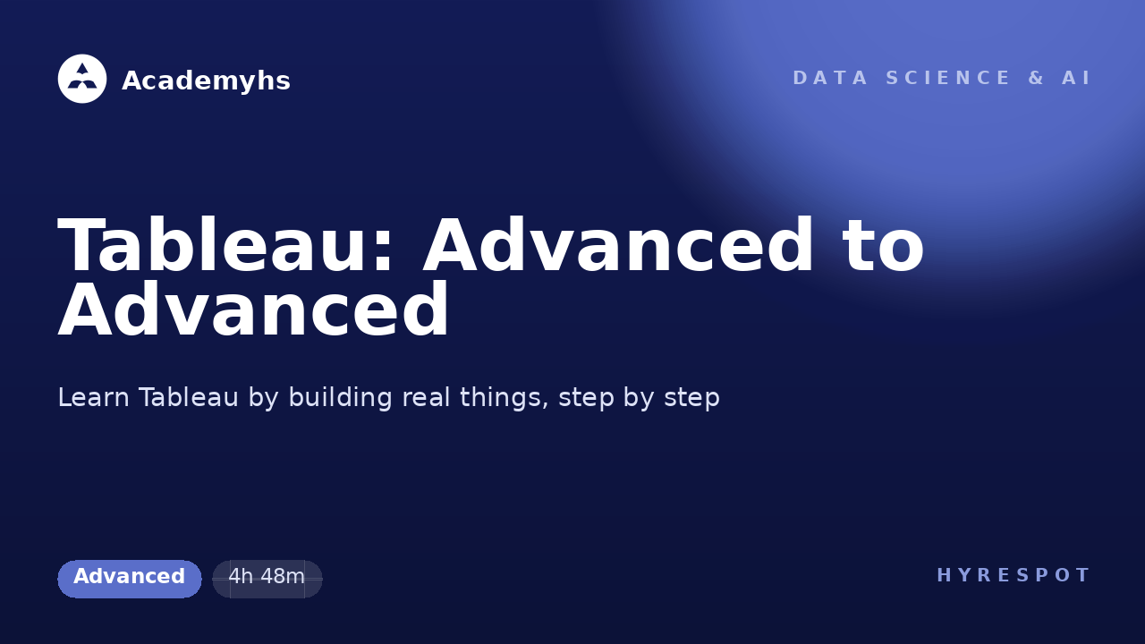 Tableau: Advanced to Advanced
