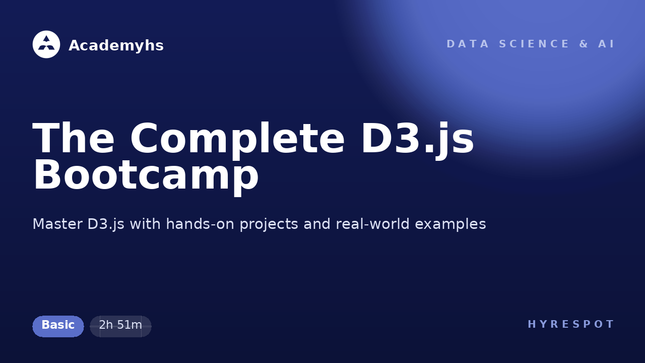 The Complete D3.js Bootcamp