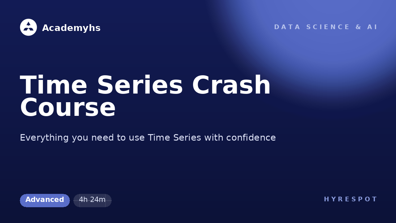Time Series Crash Course