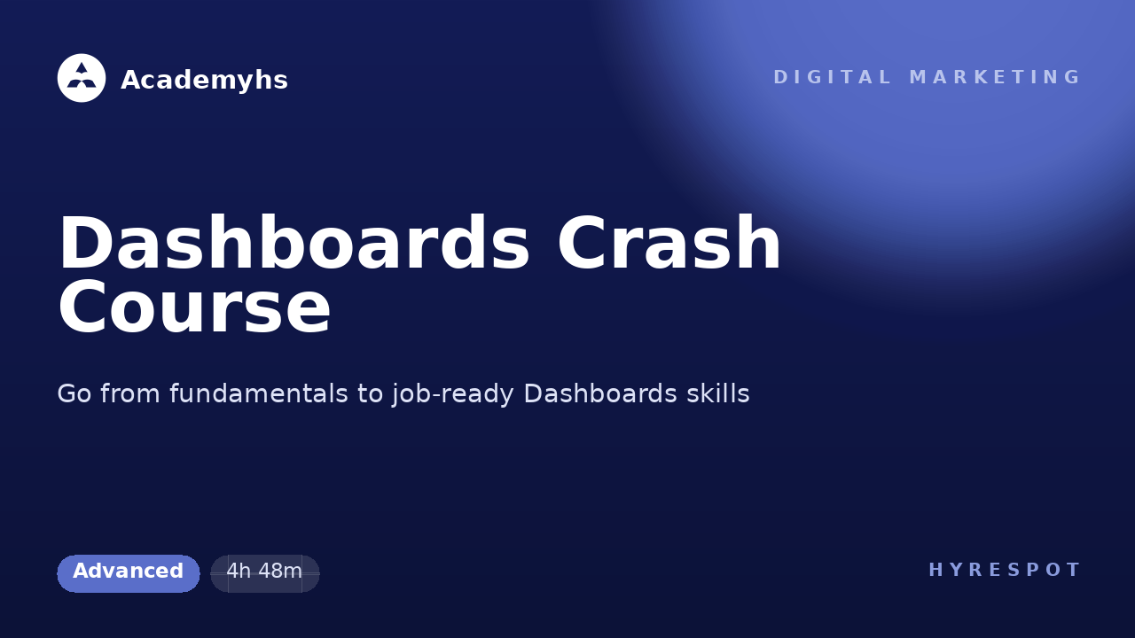 Dashboards Crash Course