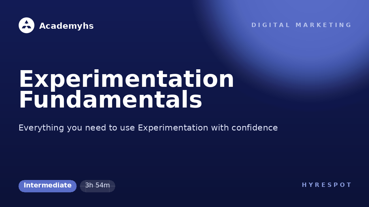 Experimentation Fundamentals