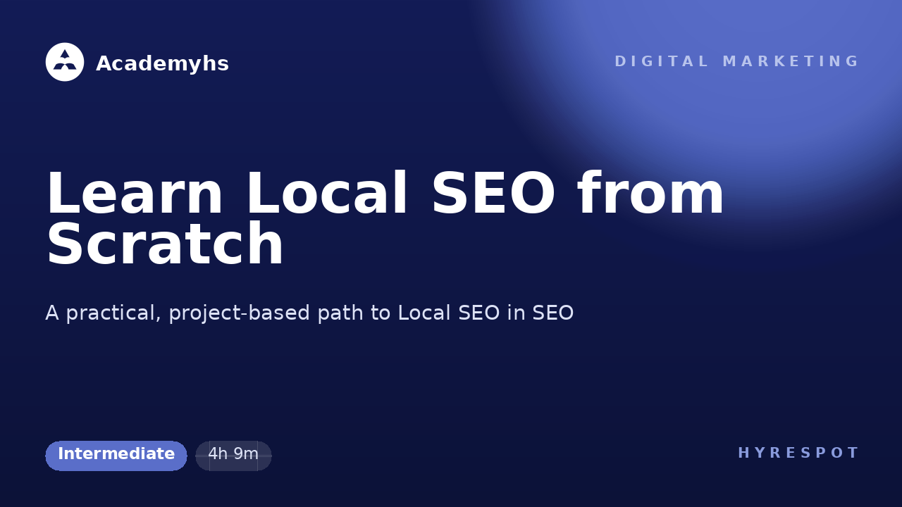 Learn Local SEO from Scratch