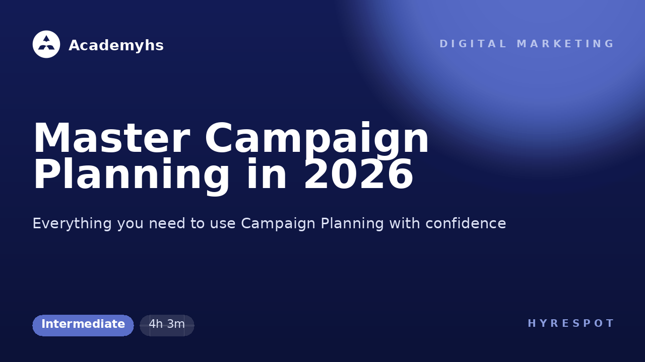 Master Campaign Planning in 2026