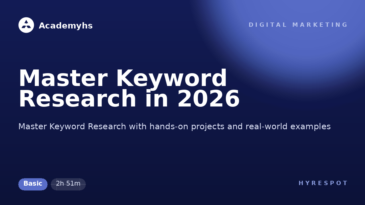 Master Keyword Research in 2026