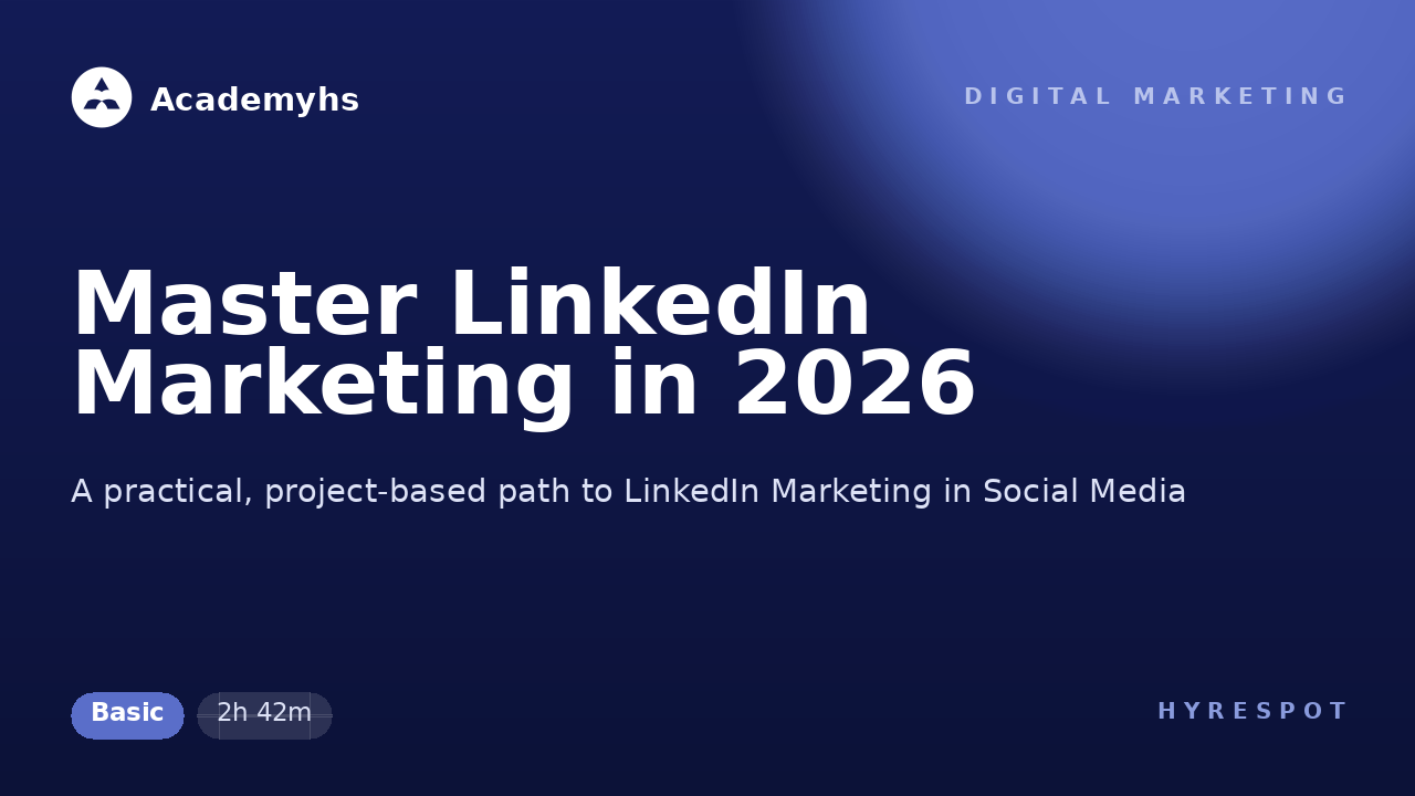 Master LinkedIn Marketing in 2026