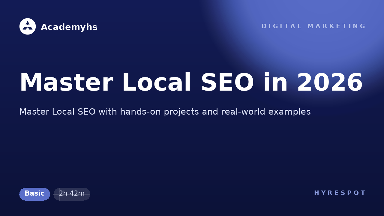 Master Local SEO in 2026