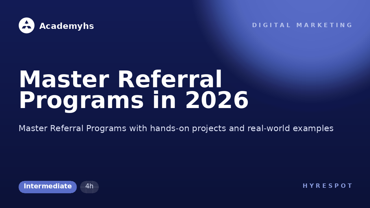 Master Referral Programs in 2026