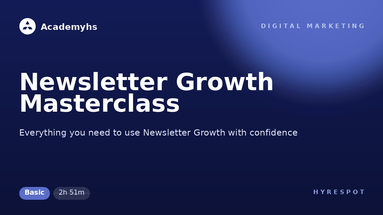 Newsletter Growth Masterclass