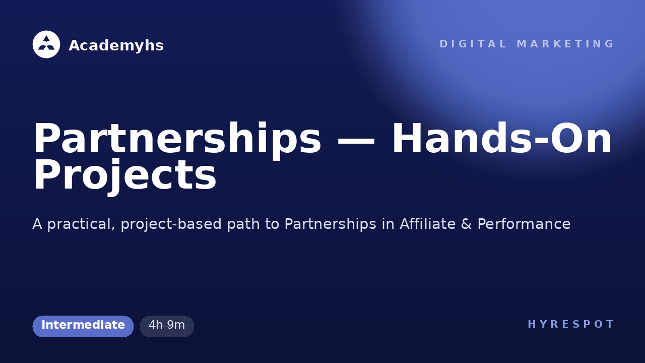 Partnerships — Hands-On Projects