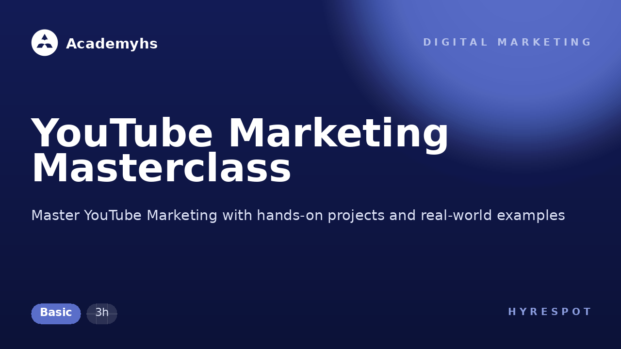 YouTube Marketing Masterclass