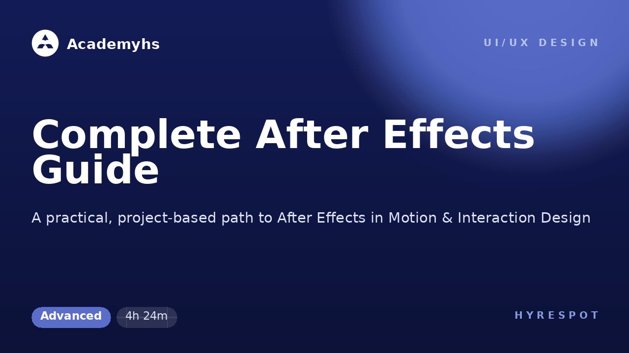 Complete After Effects Guide