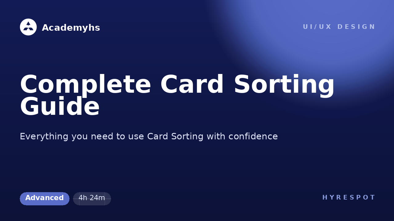 Complete Card Sorting Guide