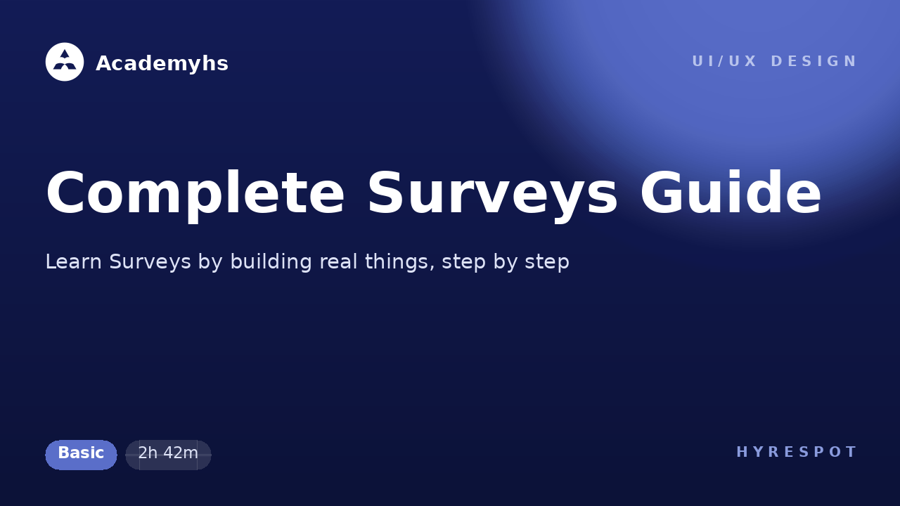Complete Surveys Guide