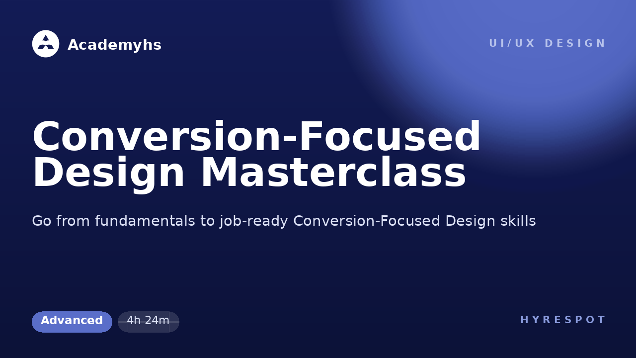 Conversion-Focused Design Masterclass
