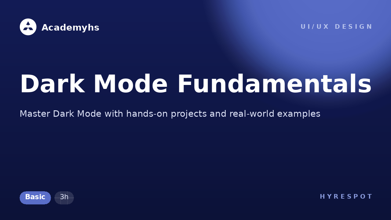 Dark Mode Fundamentals
