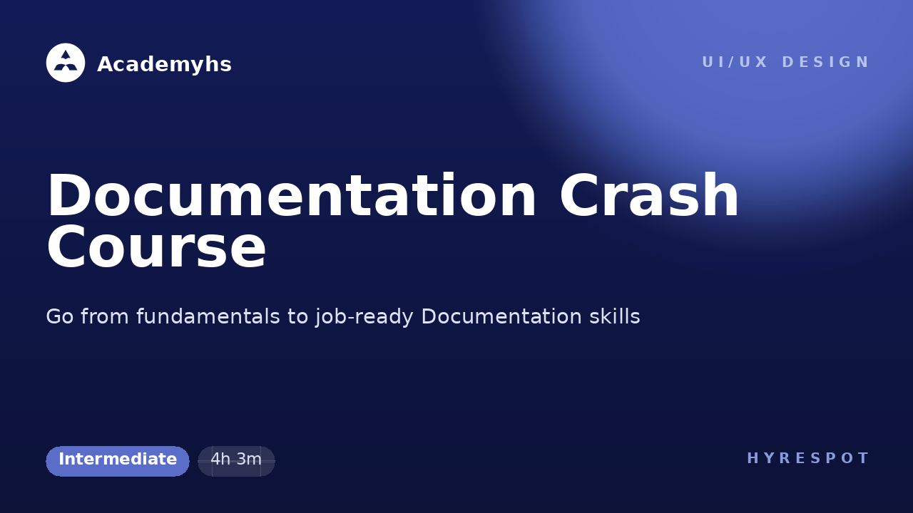 Documentation Crash Course