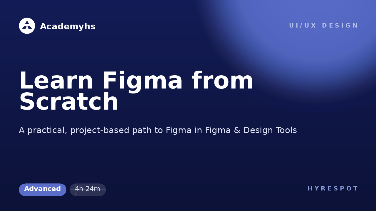 Learn Figma from Scratch