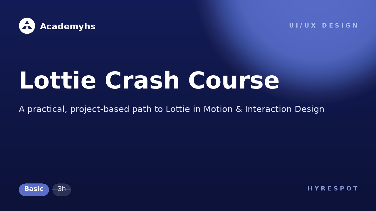 Lottie Crash Course