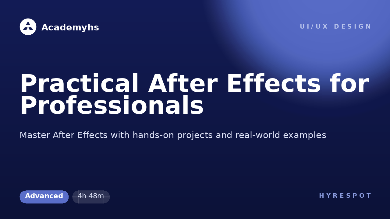 Practical After Effects for Professionals