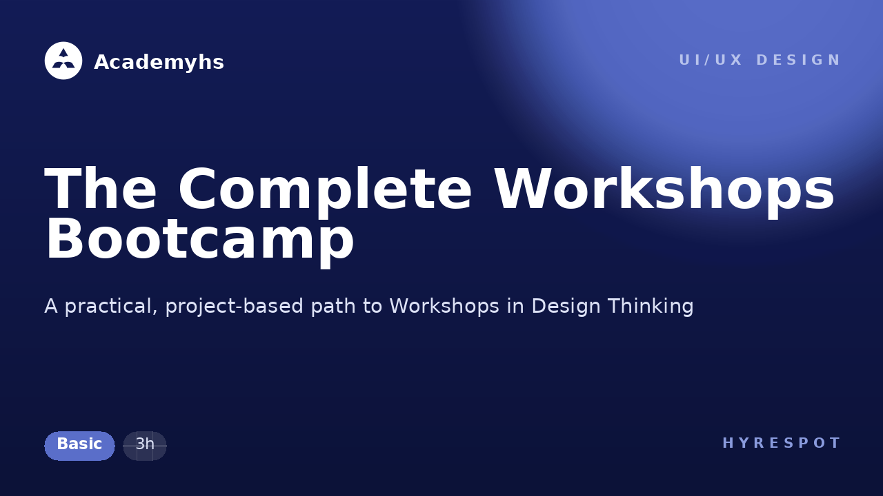 The Complete Workshops Bootcamp
