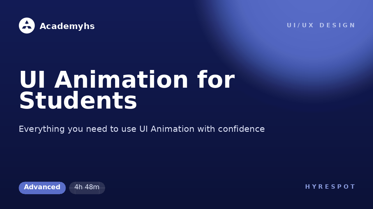UI Animation for Students