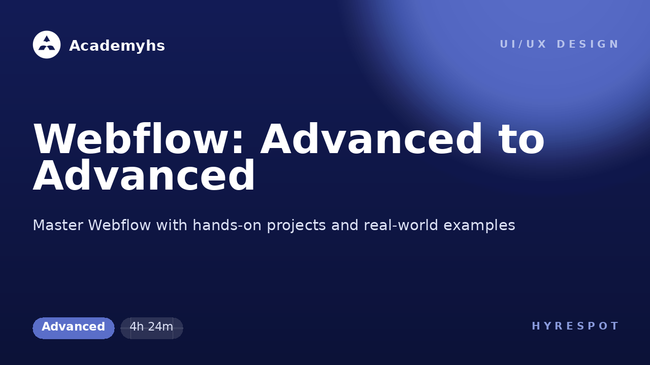 Webflow: Advanced to Advanced