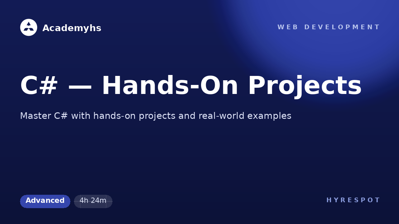 C# — Hands-On Projects