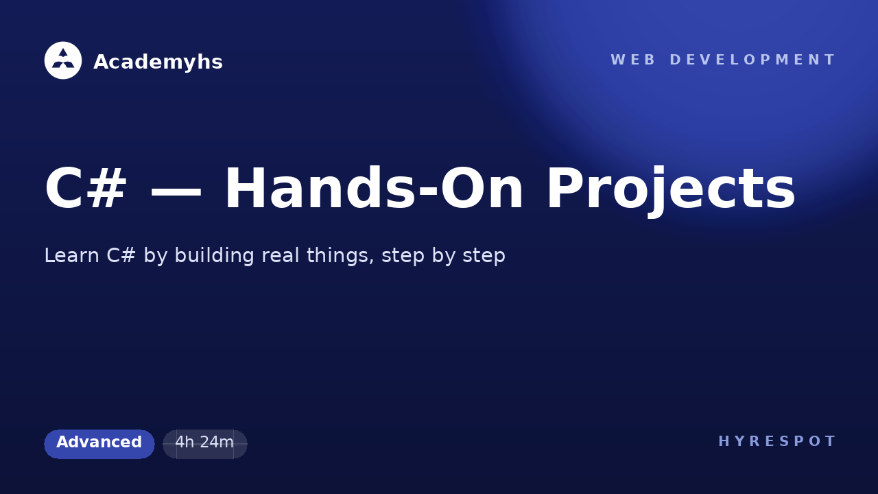 C# — Hands-On Projects