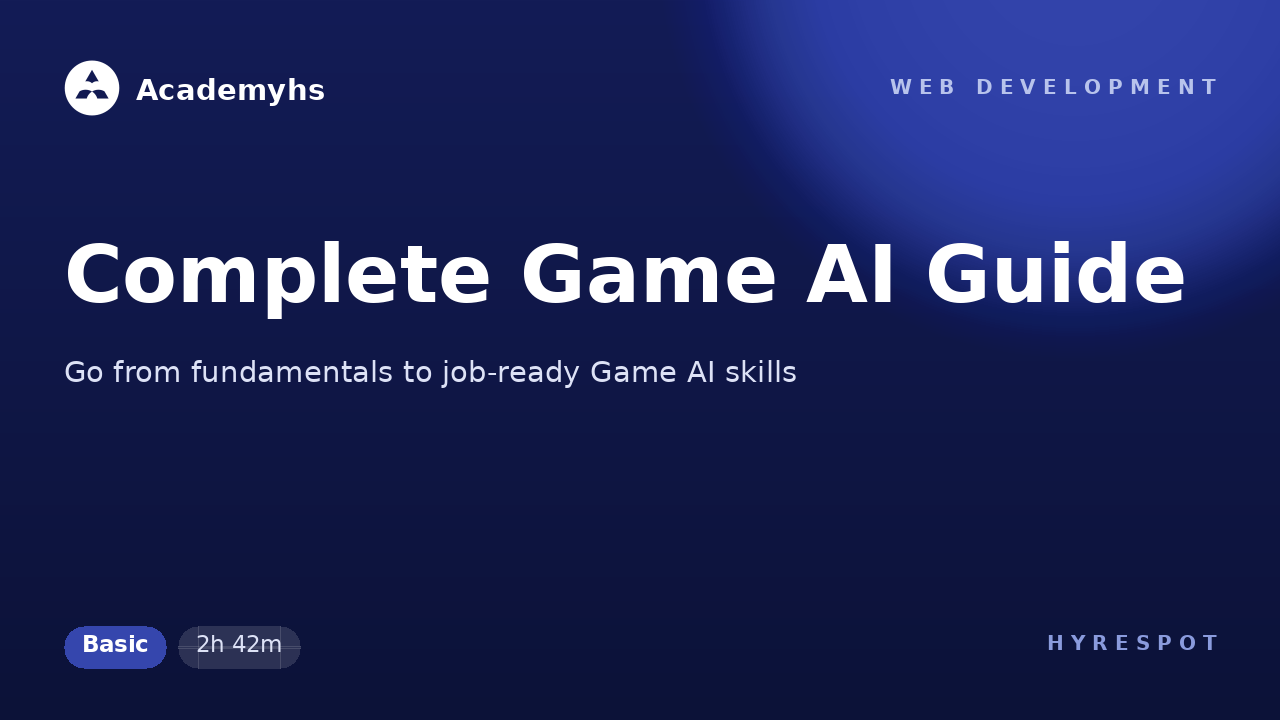Complete Game AI Guide