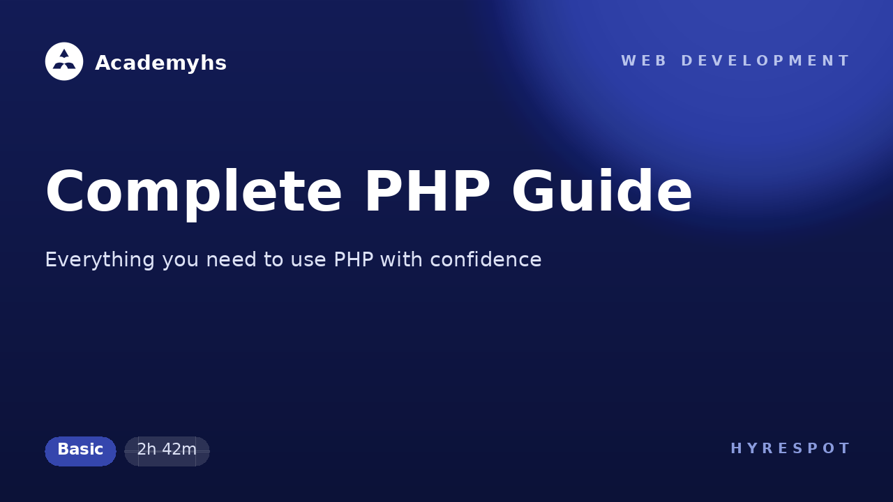 Complete PHP Guide