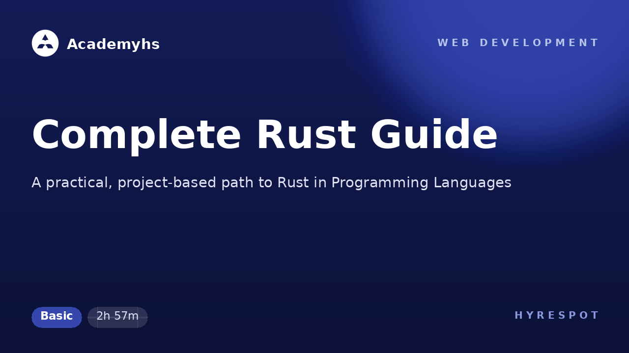 Complete Rust Guide