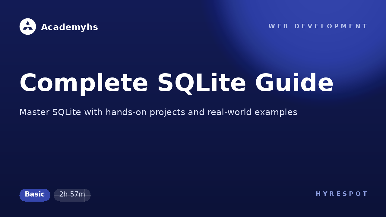 Complete SQLite Guide