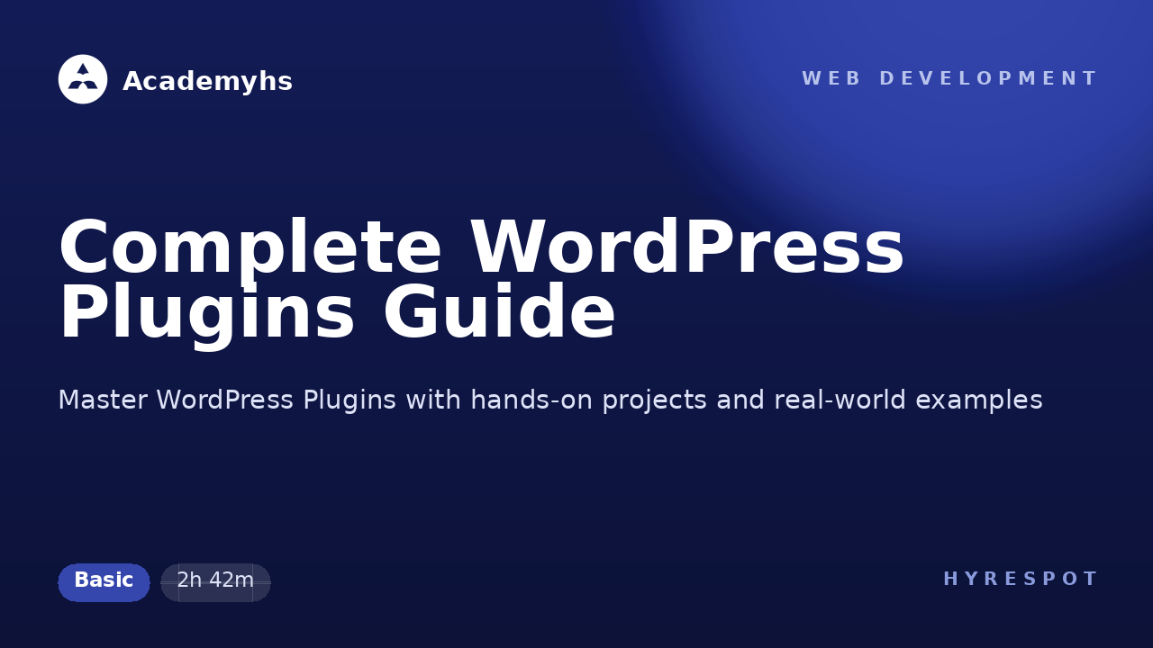 Complete WordPress Plugins Guide