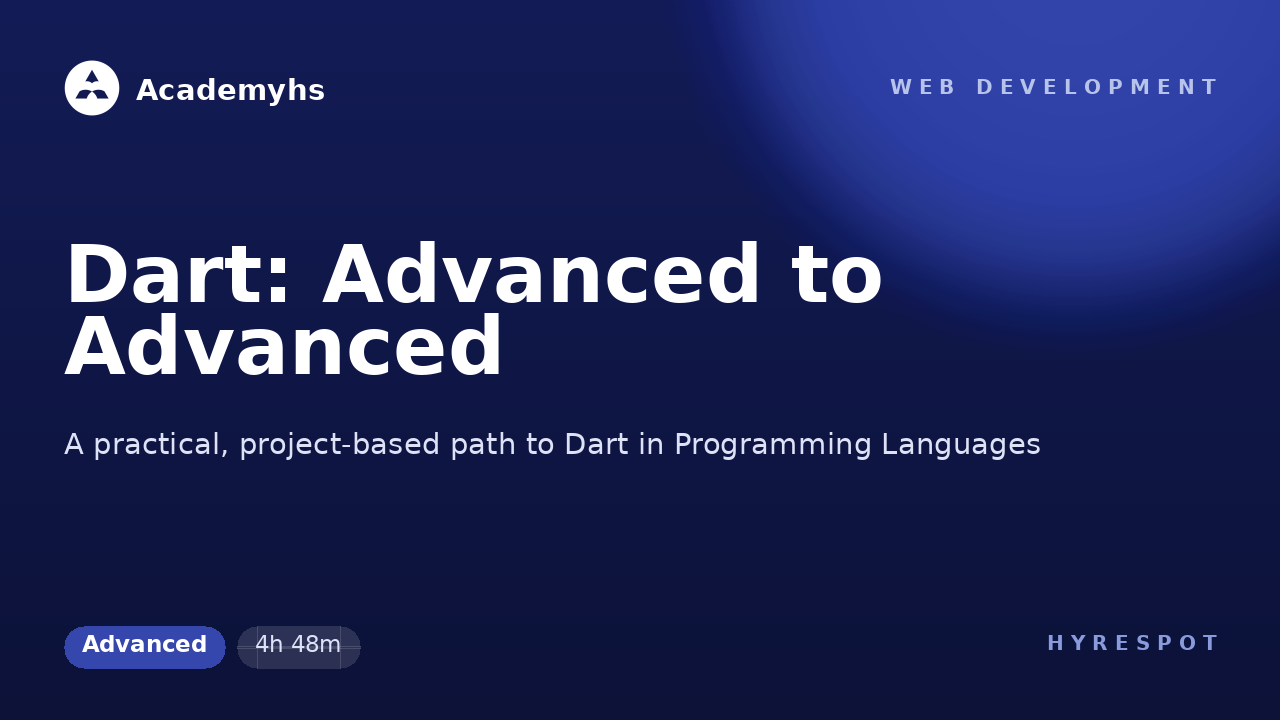 Dart: Advanced to Advanced