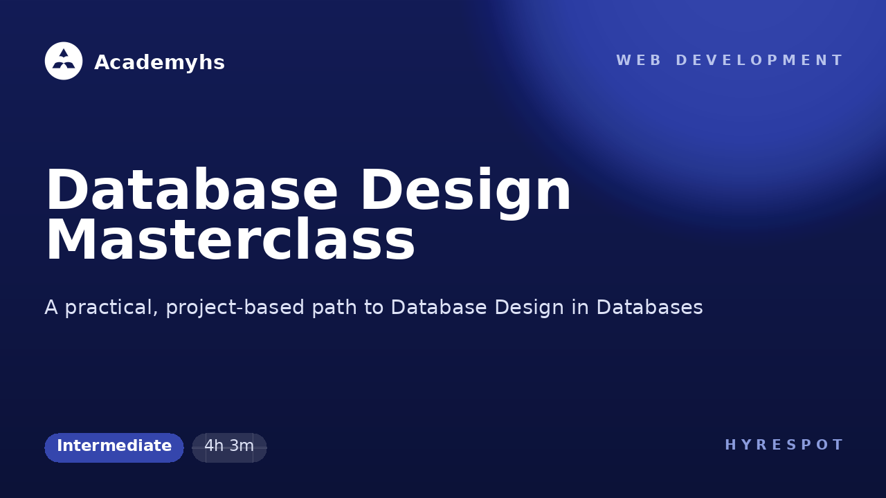 Database Design Masterclass