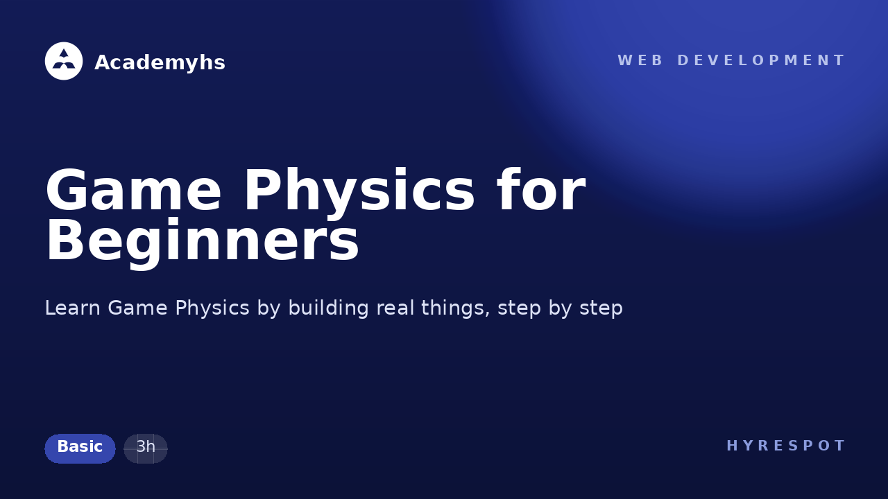 Game Physics for Beginners