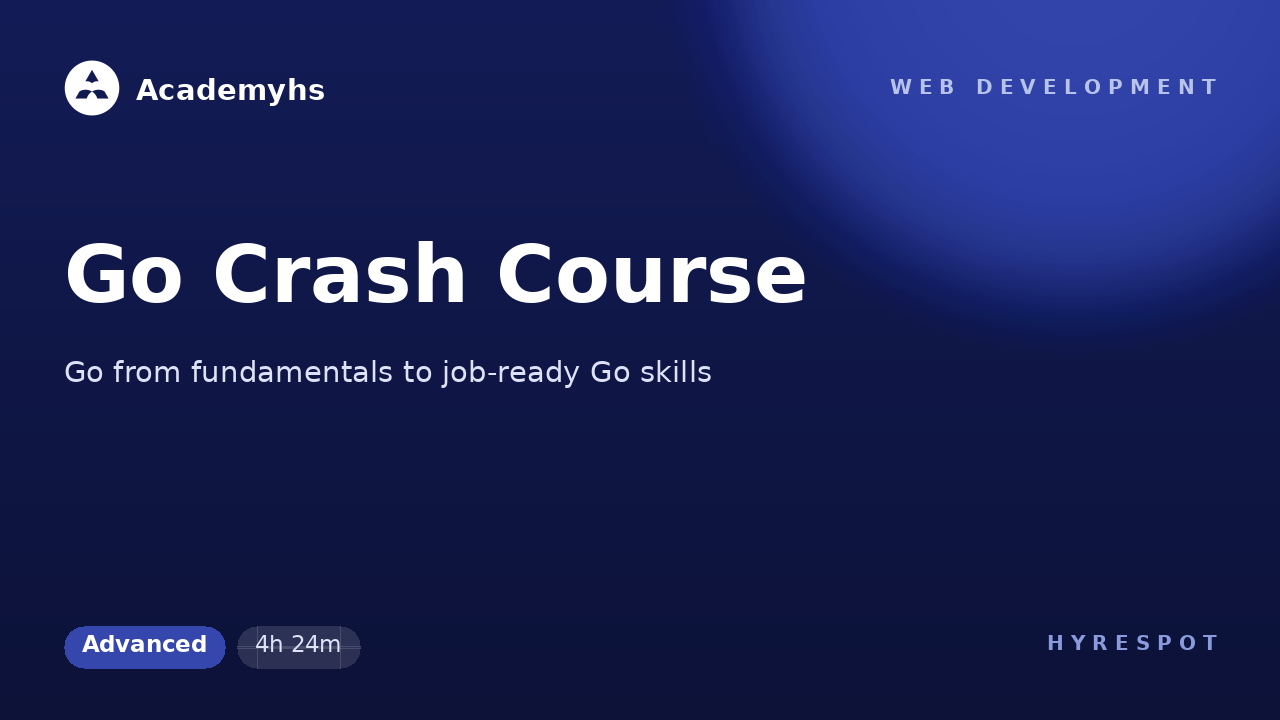 Go Crash Course