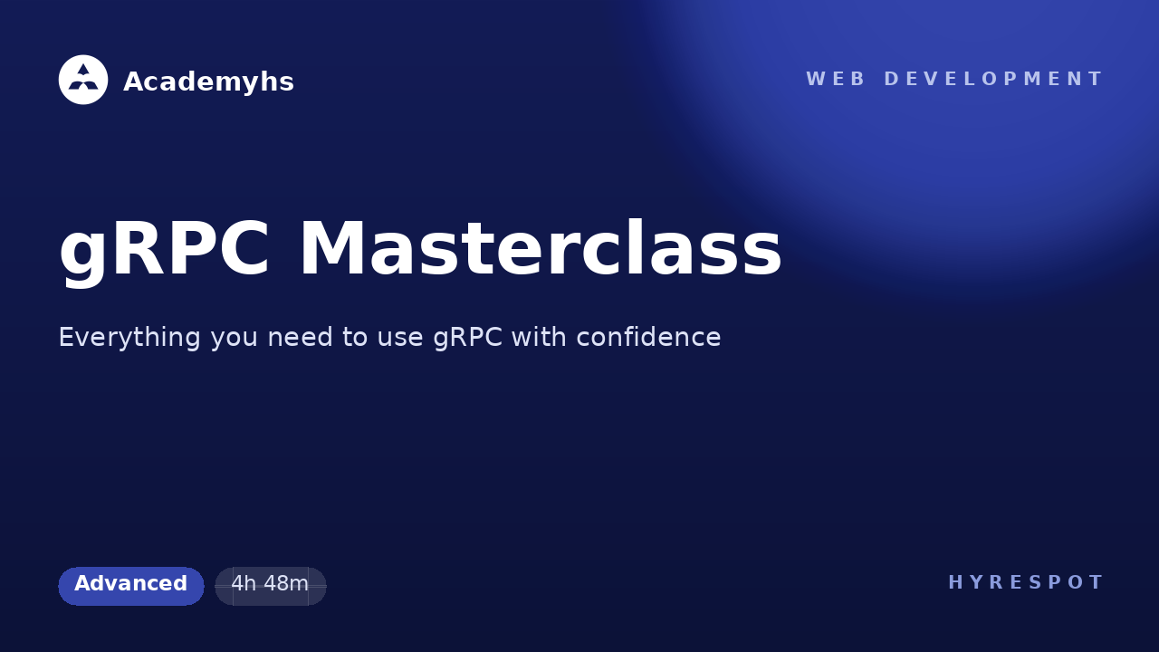 gRPC Masterclass