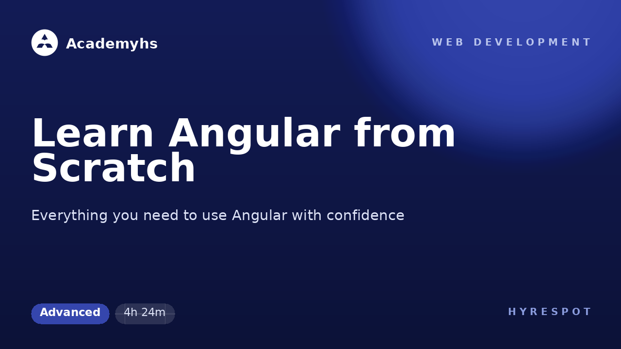 Learn Angular from Scratch