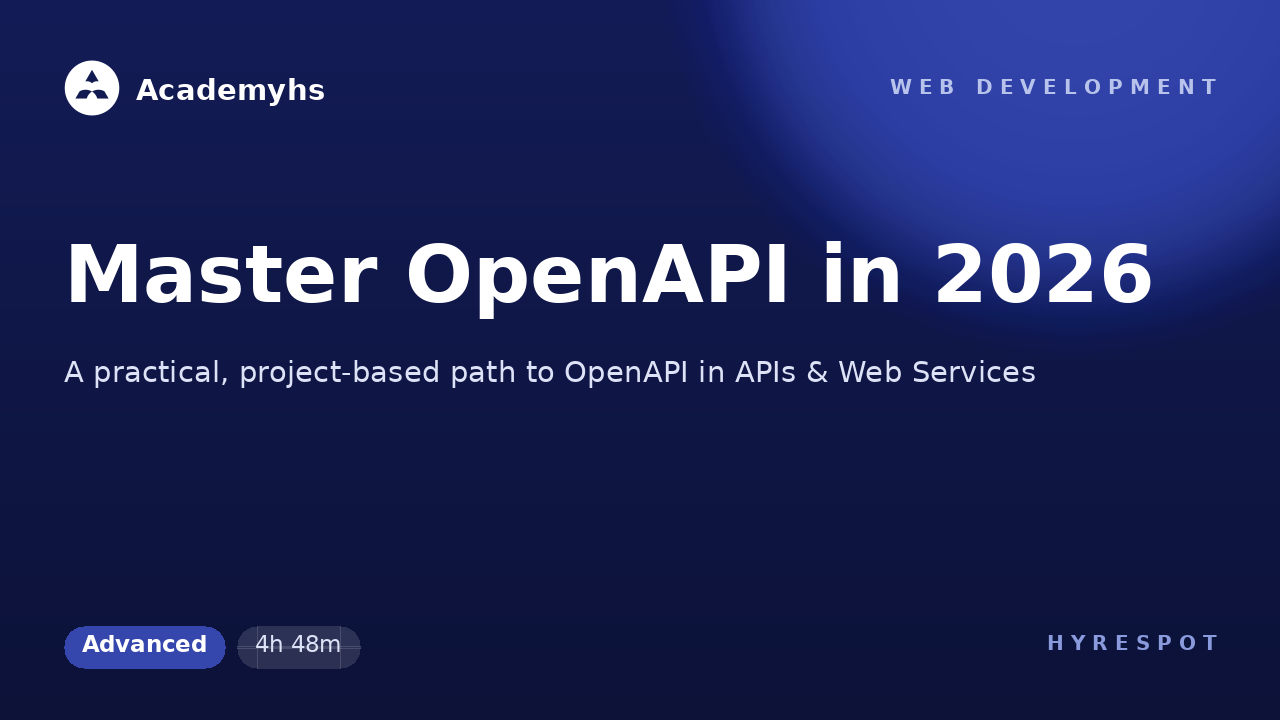 Master OpenAPI in 2026