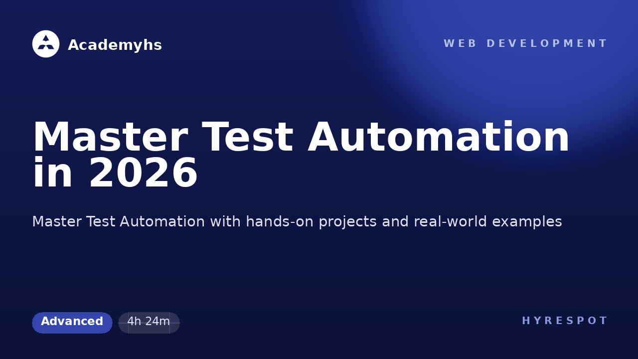 Master Test Automation in 2026