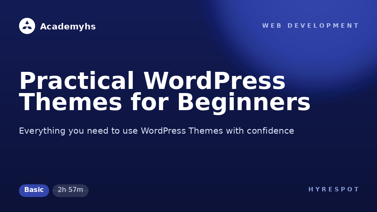 Practical WordPress Themes for Beginners