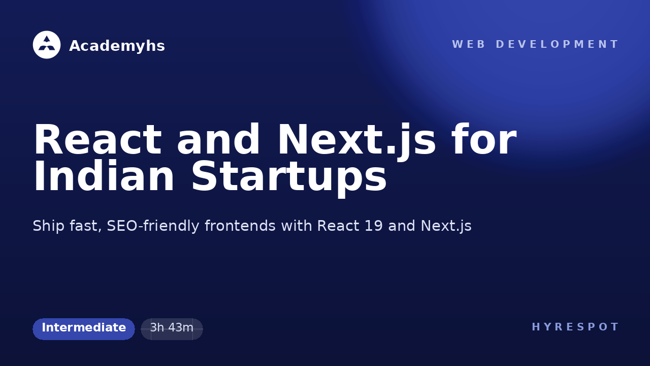 React and Next.js for Indian Startups