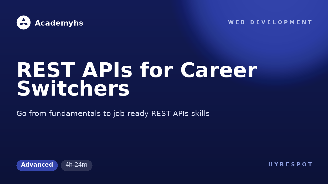 REST APIs for Career Switchers