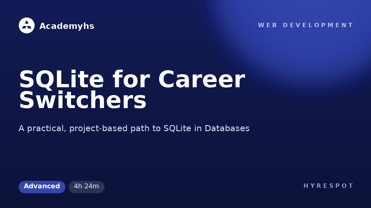 SQLite for Career Switchers