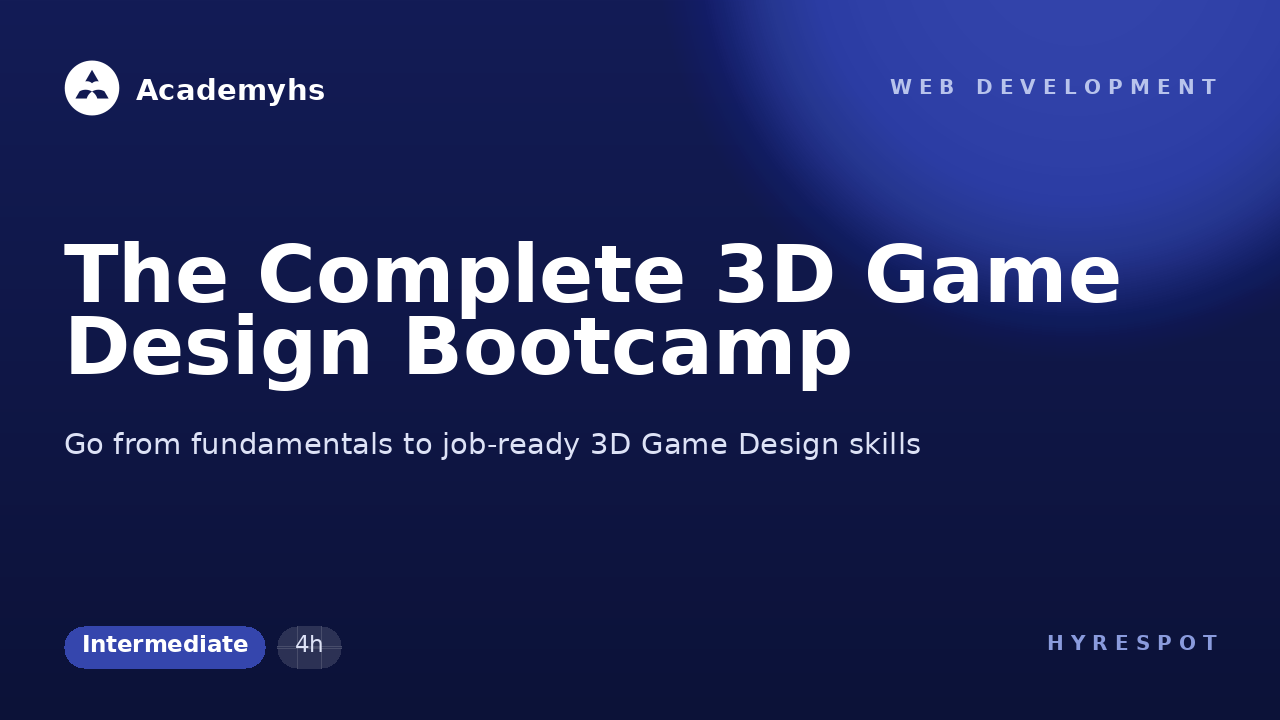 The Complete 3D Game Design Bootcamp