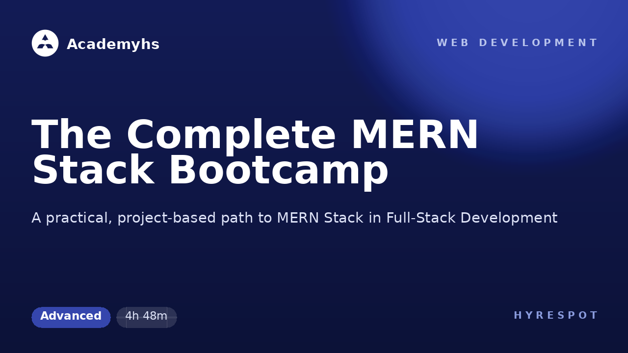The Complete MERN Stack Bootcamp