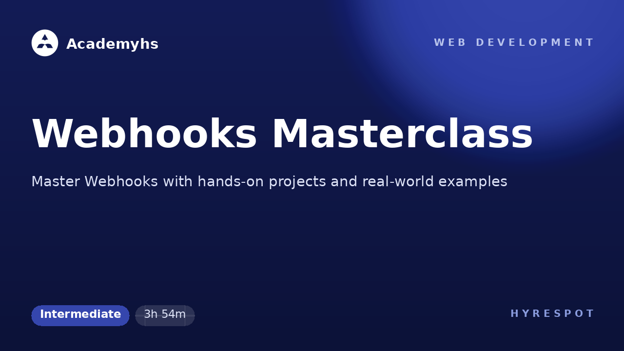 Webhooks Masterclass